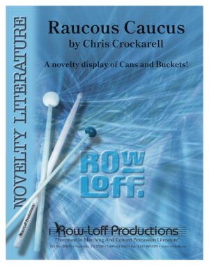 Raucous Caucus-Score